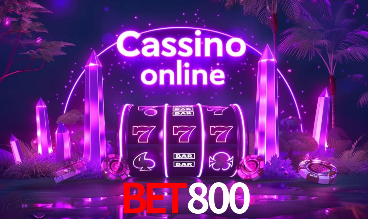 bet800 - cassino ao vivo
